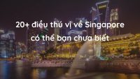 Những điều thú vị về Singapore