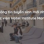 Học viện Hotel Institute Montreux