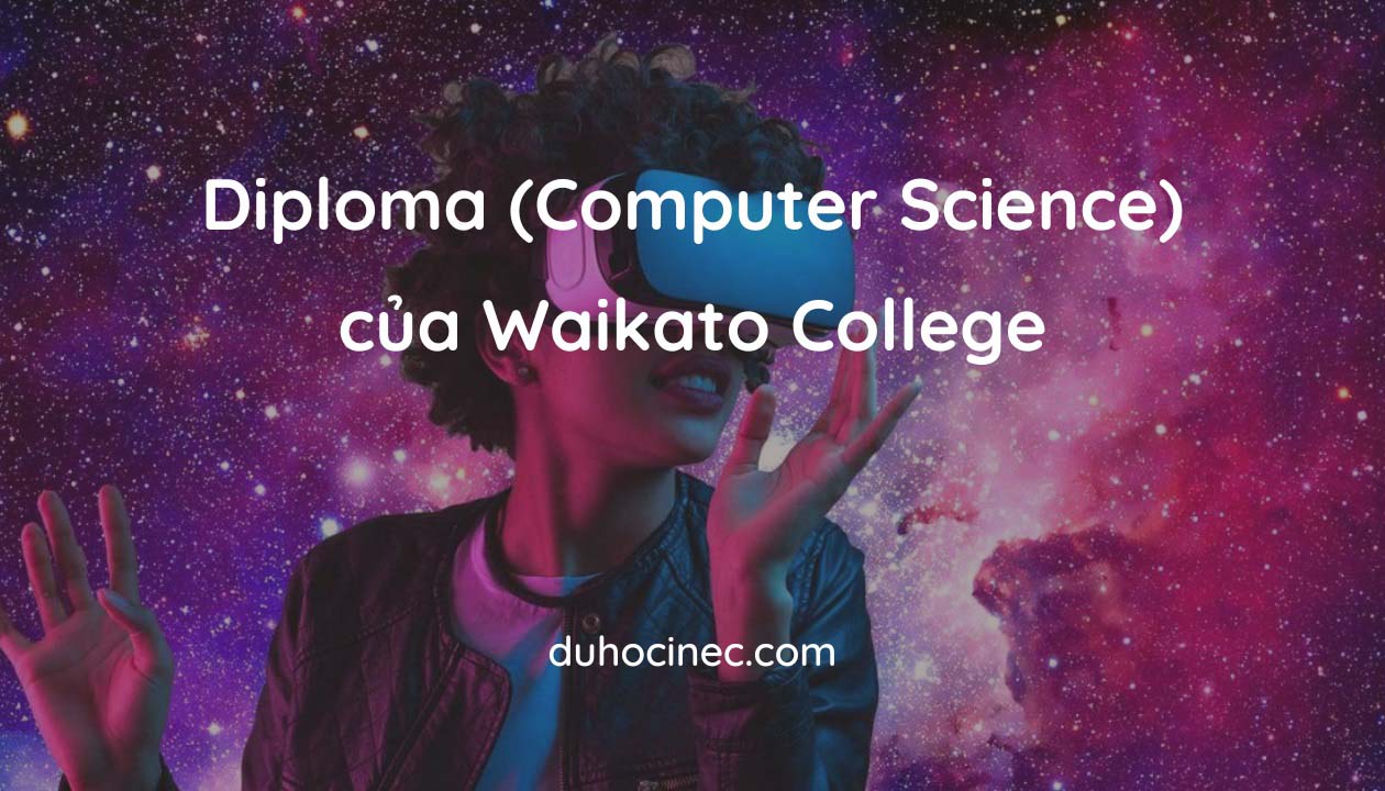 chương trình Diploma ngành Computer Science