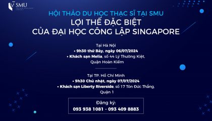 Hội thảo thạc sĩ Đại học Quản lý Singapore tháng 7/2024