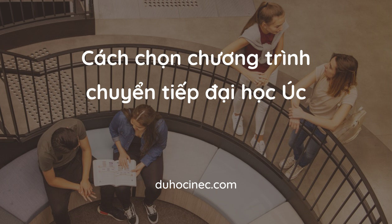 chương trình chuyển tiếp đại học Úc