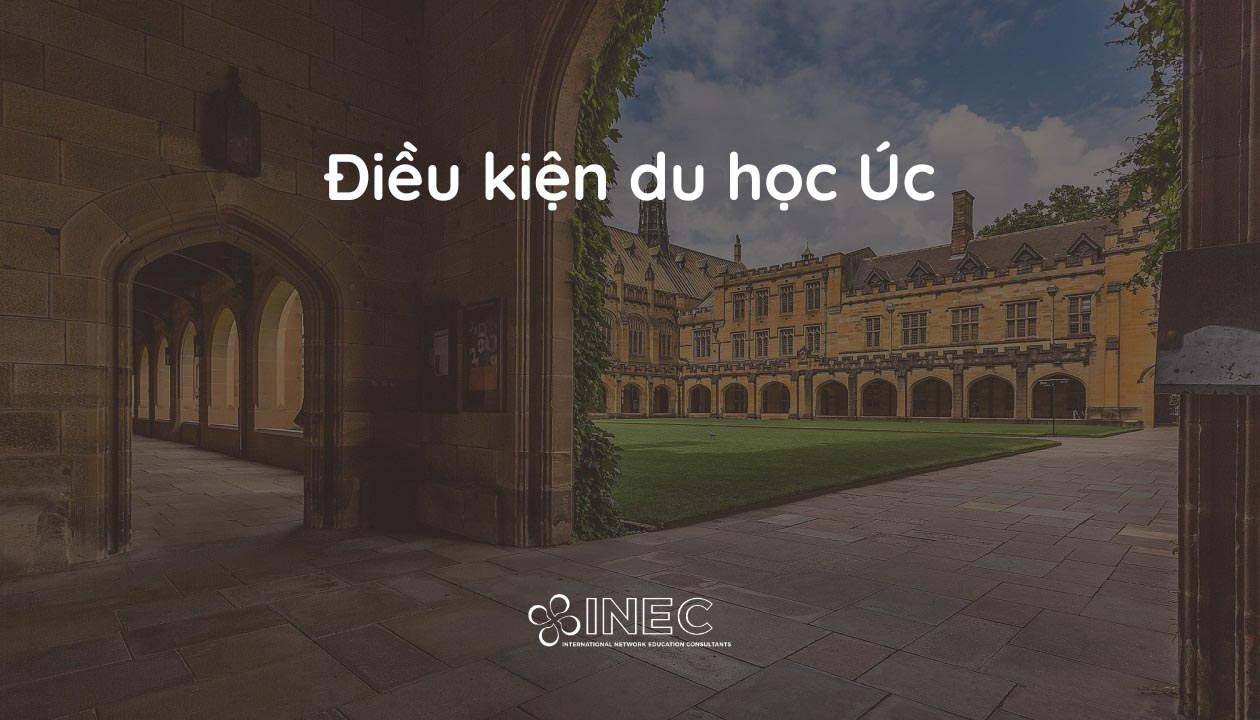 Điều kiện du học Úc