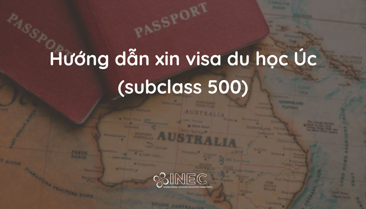 Xin visa du học Úc loại 500