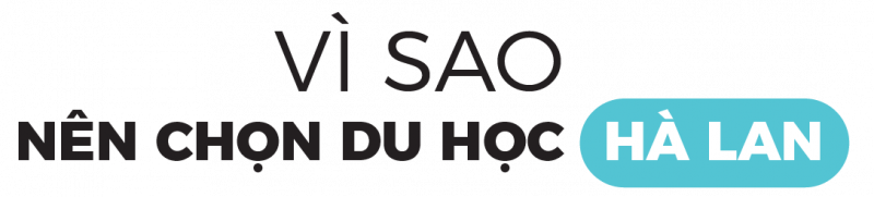 Vì sao nên chọn du học Hà Lan 2