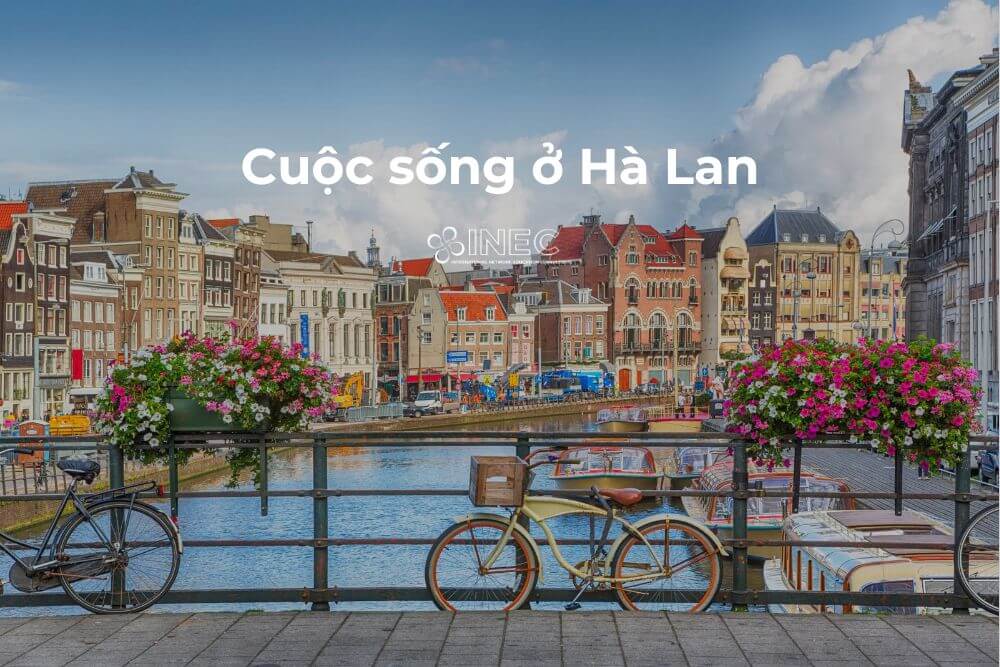 Cuộc sống tại Hà Lan