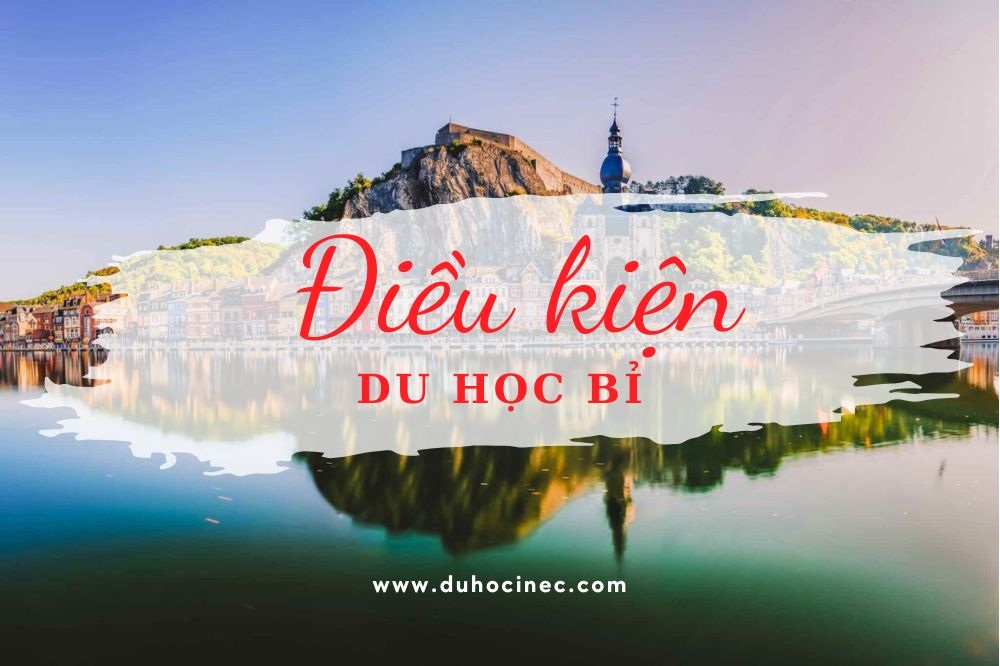 Điều kiện du học Bỉ
