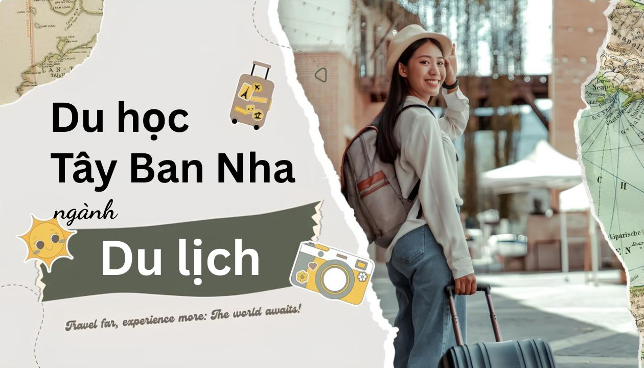 Du học Tây Ban Nha ngành Du lịch