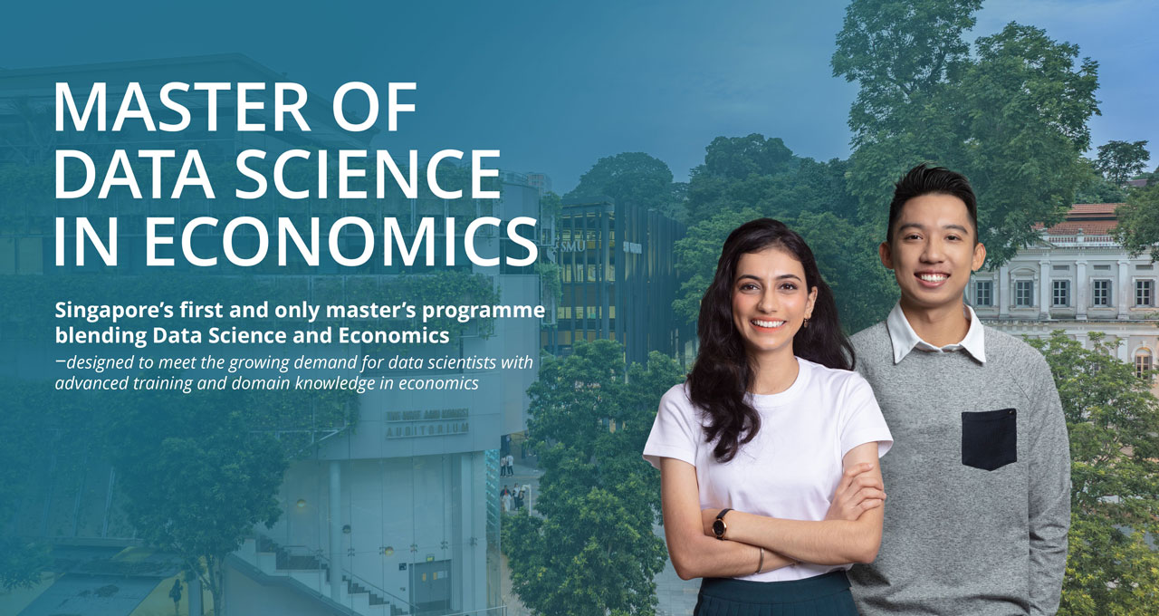 Thạc sĩ Khoa học dữ liệu trong kinh tế (MDSE) - Đại học Quản lý Singapore (SMU)