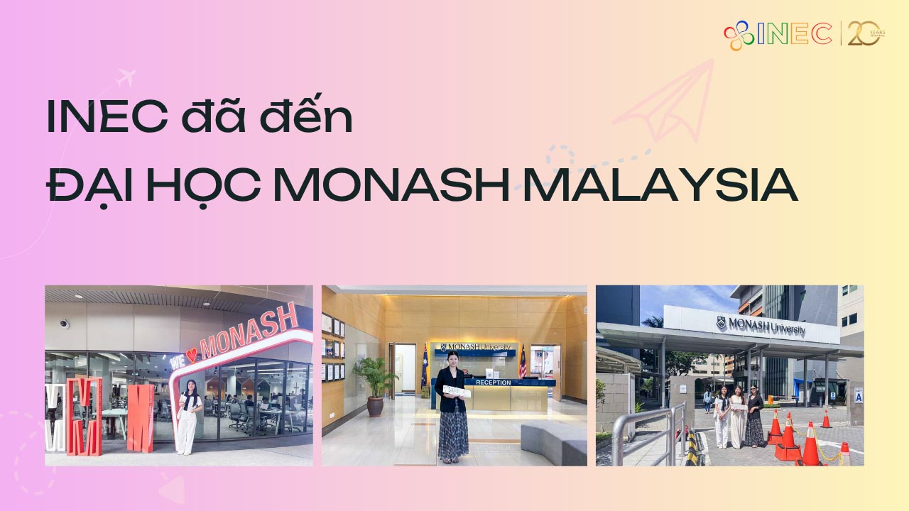 INEC thăm Đại học Monash Malaysia