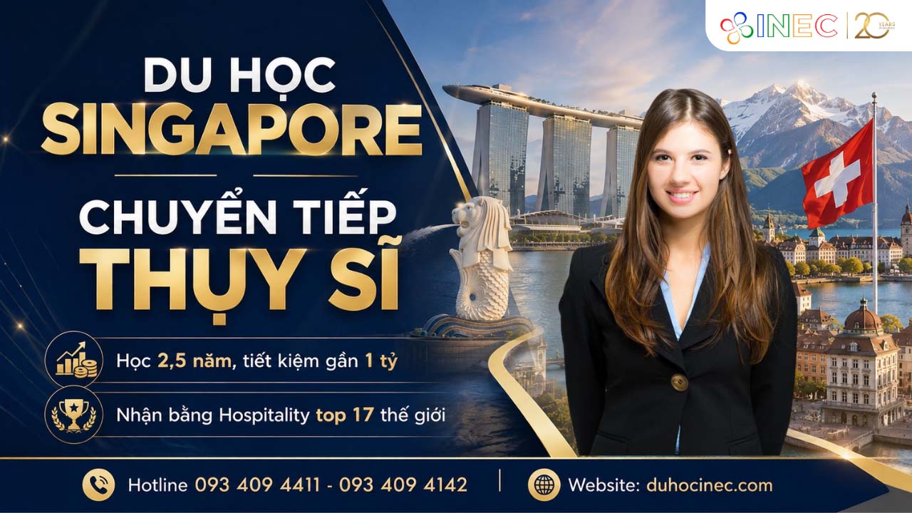 Du học Singapore chuyển tiếp Thụy Sĩ
