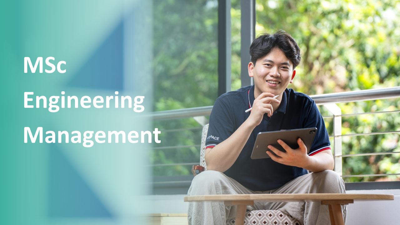 Thạc sĩ Quản lý kỹ thuật - NTU Singapore