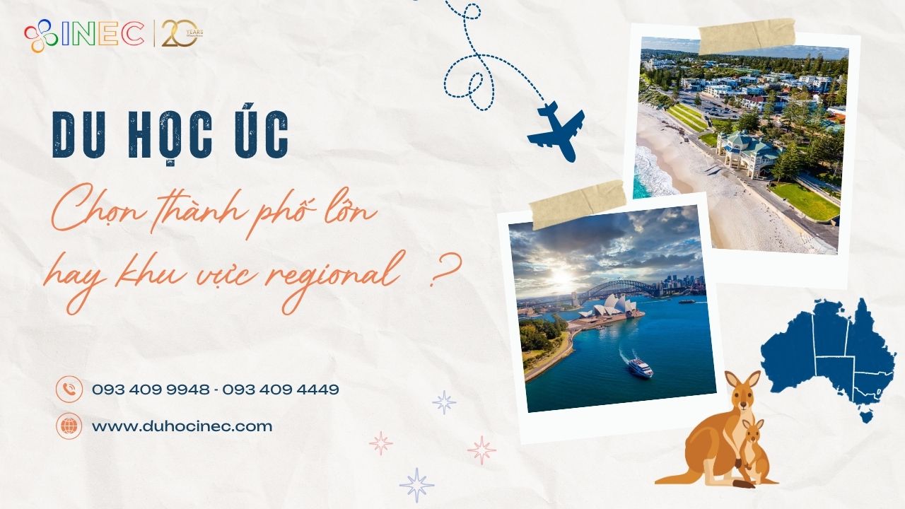 Du học Úc nên chọn thành phố lớn hay khu vực regional