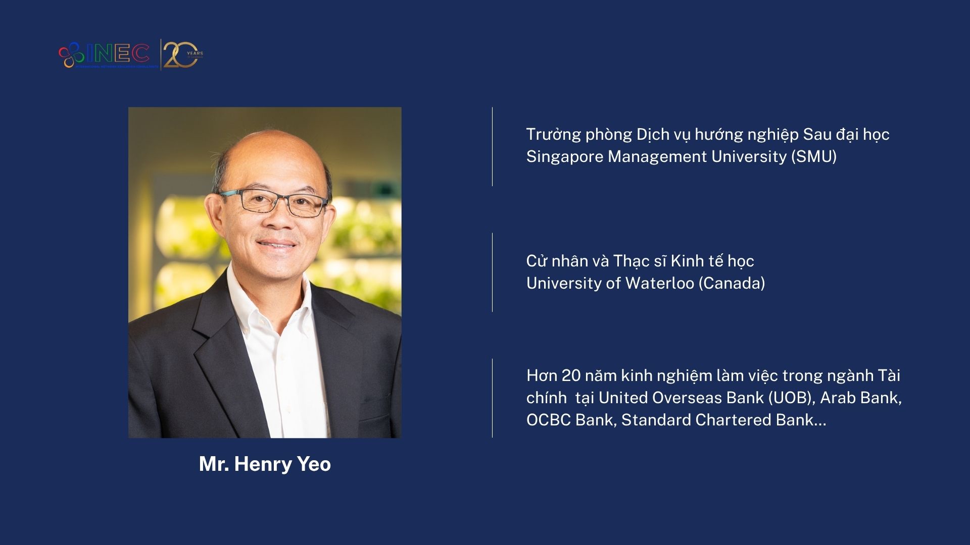 Mr. Henry Yeo - SMU